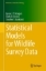 Buchcover und Innenansicht für das Buch: Statistical Models for Wildlife Survey Data