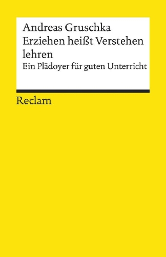 Buchcover und Innenansicht für das Buch: Erziehen heißt Verstehen lehren