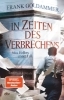 Buchcover und Innenansicht für das Buch: In Zeiten des Verbrechens