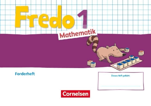 Buchcover und Innenansicht für das Buch: Fredo Mathematik 1. Schuljahr. Ausgabe A - Forderheft