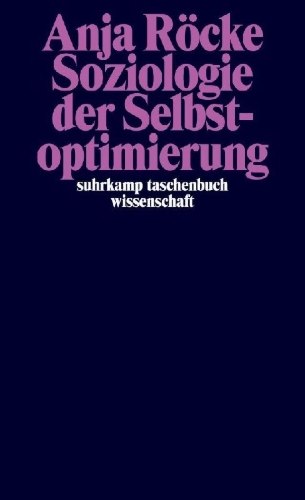 Buchcover und Innenansicht für das Buch: Soziologie der Selbstoptimierung