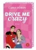 Buchcover und Innenansicht für das Buch: Drive Me Crazy