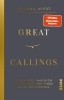 Buchcover und Innenansicht für das Buch: Great Callings - What's keeping you?