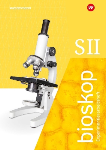 Buchcover und Innenansicht für das Buch: bioskop SII. Experimentierarbeitsheft. Allgemeine Ausgabe