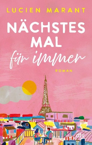 Buchcover und Innenansicht für das Buch: Nächstes Mal für immer