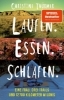 Buchcover und Innenansicht für das Buch: Laufen. Essen. Schlafen.