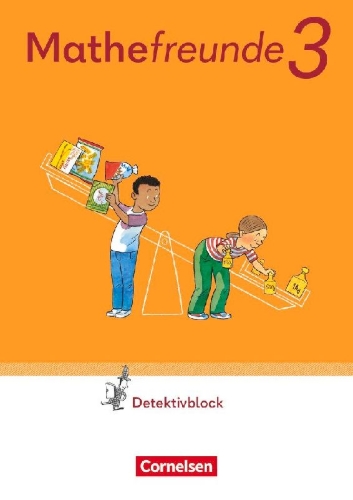 Buchcover und Innenansicht für das Buch: Mathefreunde 3. Schuljahr. Detektivblock mit Aufgaben zum Fordern
