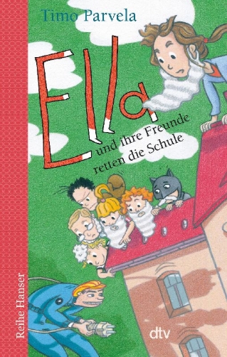 Buchcover und Innenansicht für das Buch: Ella und ihre Freunde retten die Schule