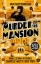 Buchcover und Innenansicht für das Buch: Murder at the Mansion