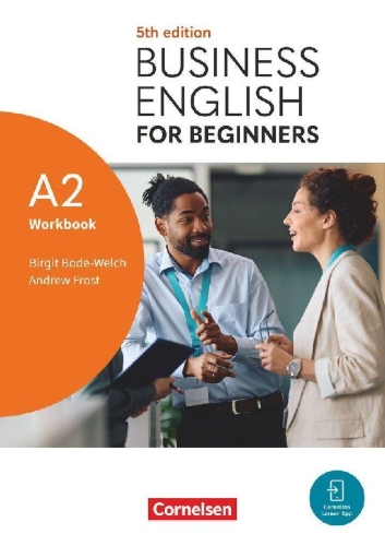 Buchcover und Innenansicht für das Buch: Business English for Beginners A2 - Fifth Edition - Workbook - Inklusive E-Book und Cornelsen Lernen App