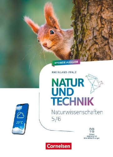 Buchcover und Innenansicht für das Buch: Natur und Technik - Naturwissenschaften: 5./6. Schuljahr - Rheinland-Pfalz - Schulbuch