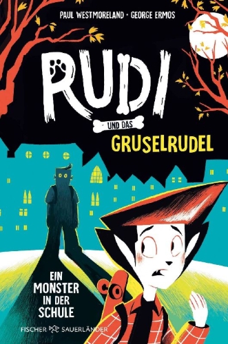 Buchcover und Innenansicht für das Buch: Rudy and the Monster at School
