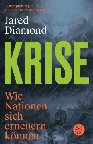 Buchcover und Innenansicht für das Buch: Upheaval: How Nations Cope with Crisis and Change