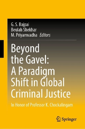 Buchcover und Innenansicht für das Buch: Beyond the Gavel: A Paradigm Shift in Global Criminal Justice
