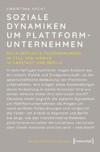 Buchcover und Innenansicht für das Buch: Soziale Dynamiken um Plattformunternehmen