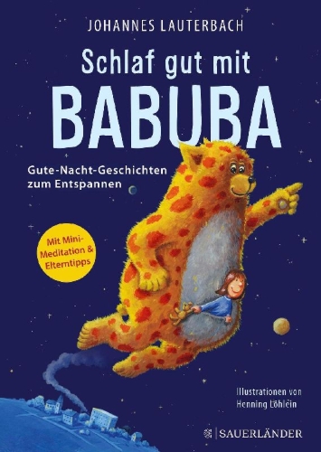 Buchcover und Innenansicht für das Buch: Schlaf gut mit Babuba. Gute-Nacht-Geschichten zum Entspannen