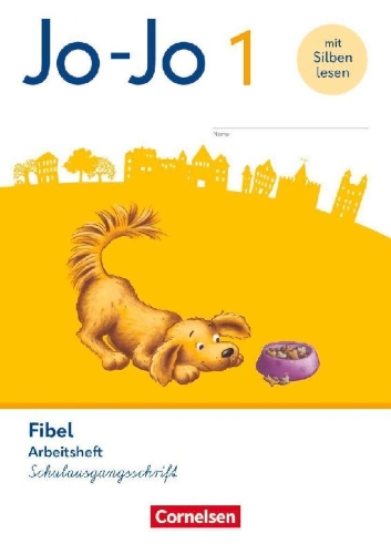 Buchcover und Innenansicht für das Buch: Jo-Jo Fibel 1. Schuljahr - Arbeitsheft in Schulausgangsschrift - Mit Lauttabelle und Lernspurenheft