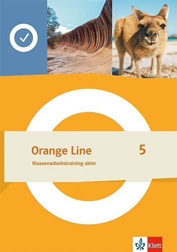 Buchcover und Innenansicht für das Buch: Orange Line 5. Klassenarbeitstraining aktiv Klasse 9