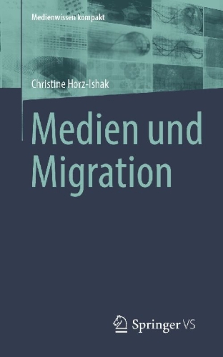 Buchcover und Innenansicht für das Buch: Medien und Migration