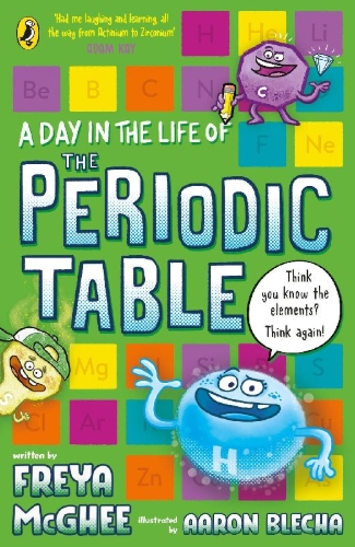 Buchcover und Innenansicht für das Buch: A Day in the Life of the Periodic Table