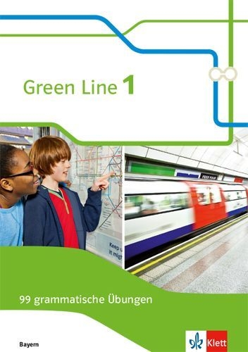 Buchcover und Innenansicht für das Buch: Green Line 1. Ausgabe Bayern. 99 grammatische Übungen mit Lösungen 5. Klasse
