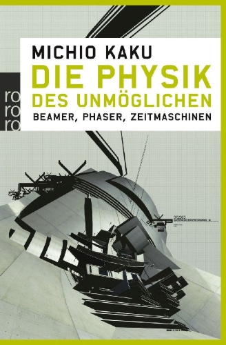 Buchcover und Innenansicht für das Buch: Die Physik des Unmöglichen