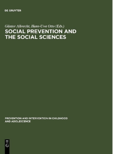 Buchcover und Innenansicht für das Buch: Social Prevention and the Social Sciences