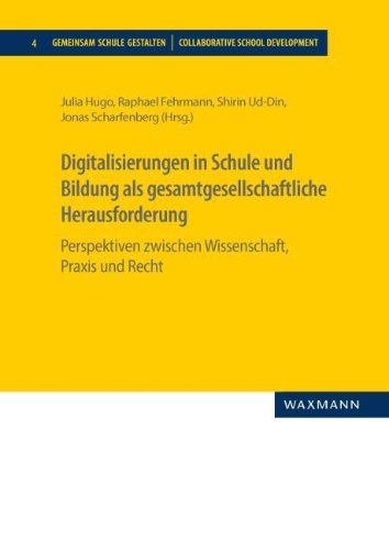 Buchcover und Innenansicht für das Buch: Digitalisierungen in Schule und Bildung als gesamtgesellschaftliche Herausforderung