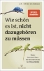 Buchcover und Innenansicht für das Buch: Wie schön es ist, nicht dazugehören zu müssen