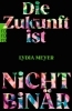 Buchcover und Innenansicht für das Buch: Die Zukunft ist nicht binär