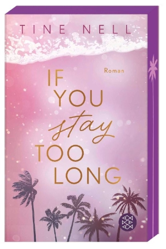 Buchcover und Innenansicht für das Buch: If You Stay Too Long