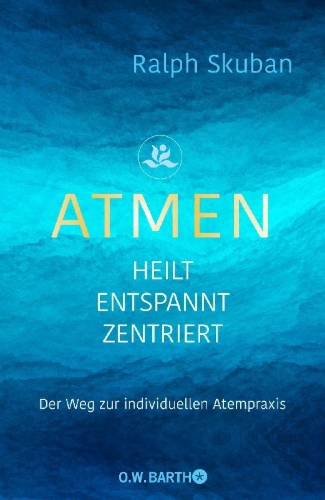 Buchcover und Innenansicht für das Buch: ATMEN - heilt - entspannt - zentriert