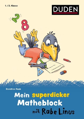Buchcover und Innenansicht für das Buch: Mein superdicker Matheblock mit Rabe Linus