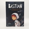 Buchcover und Innenansicht für das Buch: Bastian oder Wie man aus einer Ente eine Rakete baut