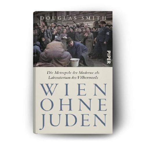Buchcover und Innenansicht für das Buch: The City Without Jews. Life and Death in Nazi Vienna