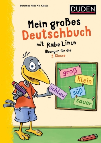Buchcover und Innenansicht für das Buch: Mein großes Deutschbuch mit Rabe Linus - 2. Klasse