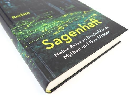 Buchcover und Innenansicht für das Buch: Sagenhaft. Meine Reise zu Deutschlands Mythen und Geschichten