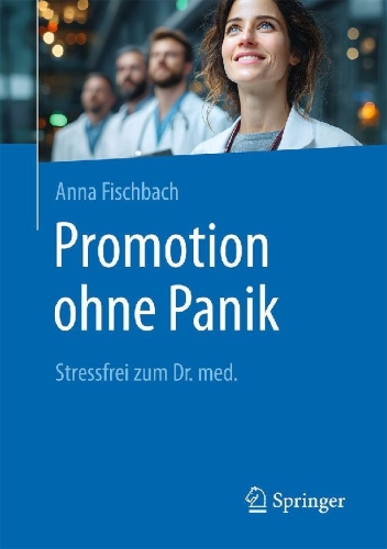 Buchcover und Innenansicht für das Buch: Promotion ohne Panik