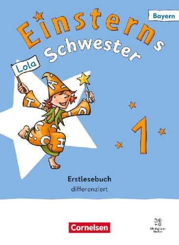 Buchcover und Innenansicht für das Buch: Einsterns Schwester 1. Jahrgangsstufe - Erstlesen - Ausgabe Bayern 2025 - Erstlesebuch - differenziert - Mit digitalen Medien