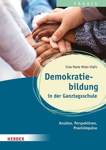 Buchcover und Innenansicht für das Buch: Demokratiebildung in der Ganztagsschule