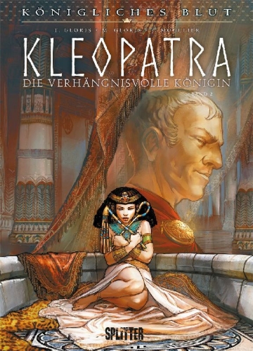 Buchcover und Innenansicht für das Buch: Königliches Blut: Kleopatra. Band 2