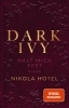 Buchcover und Innenansicht für das Buch: Dark Ivy - Halt mich fest