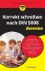Buchcover und Innenansicht für das Buch: Korrekt schreiben nach DIN 5008 für Dummies