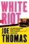 Buchcover und Innenansicht für das Buch: White Riot