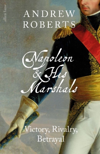 Buchcover und Innenansicht für das Buch: Napoleon and his Marshals