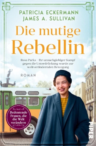 Buchcover und Innenansicht für das Buch: Die mutige Rebellin