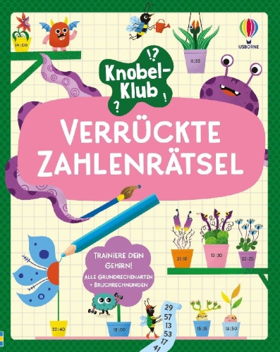 Buchcover und Innenansicht für das Buch: Knobel-Klub: Verrückte Zahlenrätsel