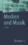 Buchcover und Innenansicht für das Buch: Medien und Musik