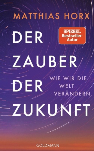 Buchcover und Innenansicht für das Buch: Der Zauber der Zukunft