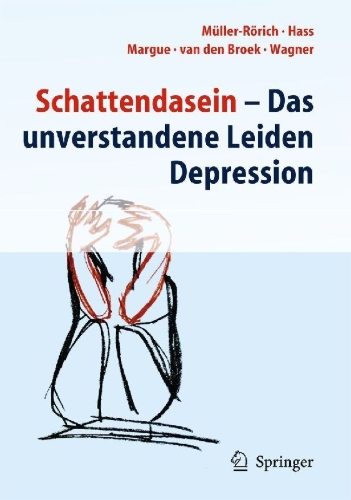 Buchcover und Innenansicht für das Buch: Schattendasein - Das unverstandene Leiden Depression